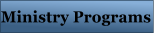 Ministry Programs